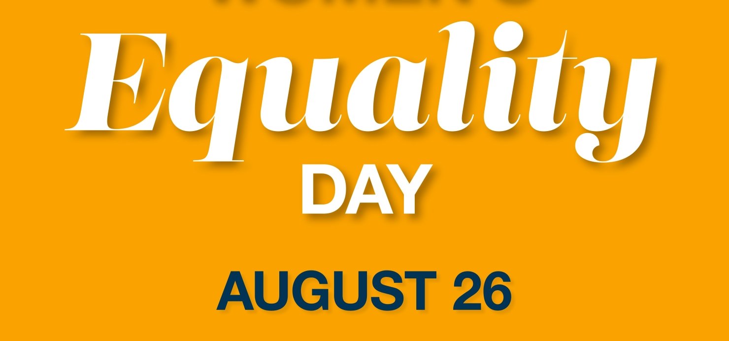 Women’s Equality Day August 26
